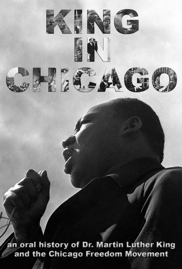 Film poster for "King in Chicago" with close up of Martin Luther King Jr. in black and white.