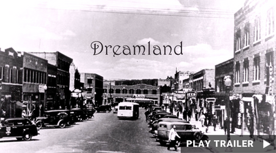 Trailer for documentary "Greenwood: A Dreamland Destroyed" directed by Brian Day. A black and white image with the word Dreamland superimposed. https://vimeo.com/908461780