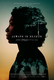 Film poster for "Always In Season" with lady looking to the side