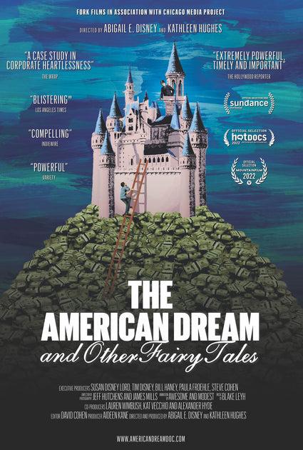 THE AMERICAN DREAM AND OTHER FAIRY TALES | GOOD DOCS