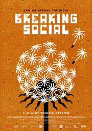  Film poster for “BREAKING SOCIAL”. Painted dandelion.