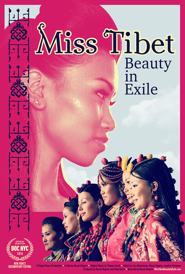 Film poster for “MISS TIBET: BEAUTY IN EXILE”. Collage of girls on stage