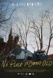Film poster for "No Place to Grow Old." Tents and trees in a forest setting.