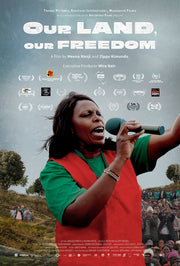Film poster for "Our Land, Our Freedom." A woman holding a microphone.