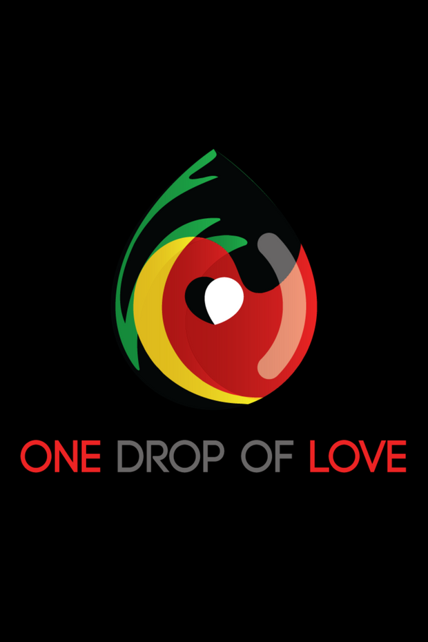 Film Poster for "One Drop of Love." Logo over black background.