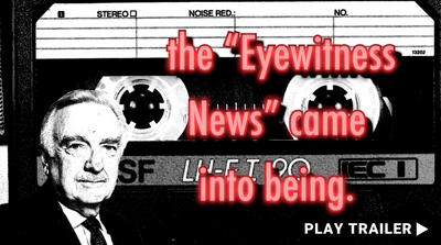 Trailer for documentary “Al Primo & His Eyewitness News Revolution” directed by Brian Calfano. A man in black and white, with the words "the 'Eyewitness News' come into being." https://vimeo.com/1017791380