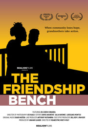 Film poster for "THE FRIENDSHIP BENCH". Two people are sitting on a bench.