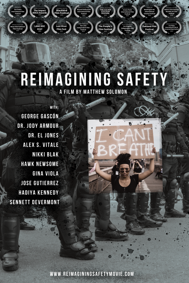 Film poster for "Reimagining Safety".  Police stand armed amid a Black Lives Matter protest, a woman holds "I Can't Breathe" sign.