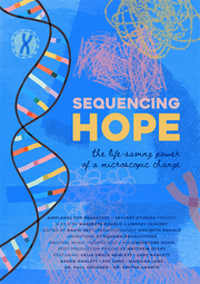 Film poster for "Sequencing Hope" with illustration of DNA strand on blue background.