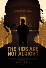 Film poster for "The Kids Are Not Alright" with silhouette of man standing in a room.