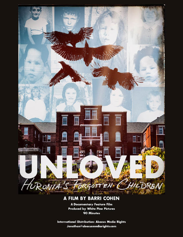 Film poster for "Unloved: Huronia's Forgotten Children" with maroon birds, building, and images of children.