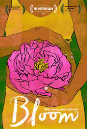 Film poster for "Bloom" with illustration of woman in yellow dress holding pink flower.