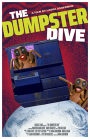 Film Poster for "The Dumpster Dive". A bug sits inside a dumpster while another bug crawls outside the dumpster.