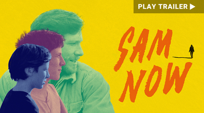 Trailer for documentary "Sam Now" directed by Reed Harkness. A boy, teen, and man in blue, purple, and green on yellow background. https://vimeo.com/830665666