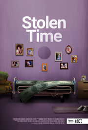 Poster for "STOLEN TIME". On a scale is a hand reaching for money, and a hand using a bar for support.