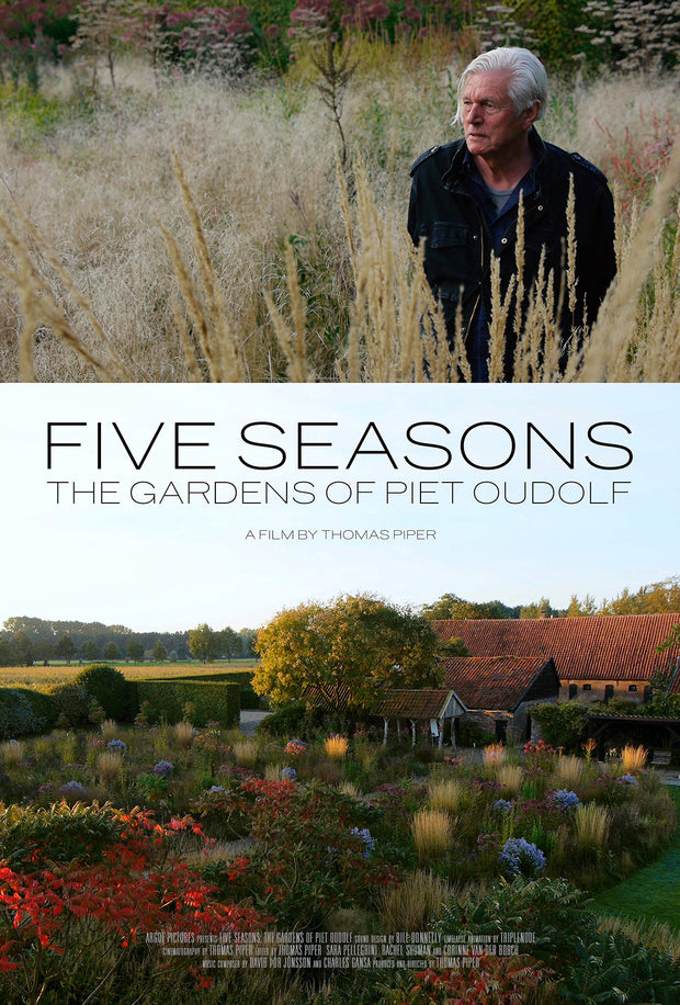 Film poster for "Five Seasons: The Gardens of Piet Oudolf" with man in garden on top and garden with house on bottom.