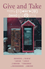 Film poster for "Give and Take" with red food bank fridge covered in snow.