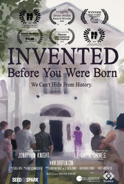 Film poster for "Invented Before You Were Born" with illustration of people standing in front of white house.