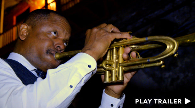 A MAN AND HIS TRUMPET: The Leroy Jones Story
