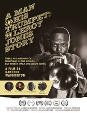 Film poster for "A Man and His Trumpet: The Leroy Jones Story: with Leroy Jones and his trumpet