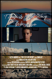 Film poster for "This Is The Way We Rise" with headshot in middle and landscapes in sections.
