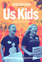 Film poster for "Us Kids" with two people holding signs and yelling.