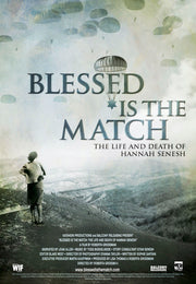 Film poster for "Blessed Is The Match" with lady standing on a hill.