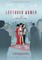 Film poster for "Leftover Women" with illustration of three woman standing in a group of men.